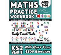 KS2- Maths Book for 9-10 Year Olds, Year 5 Maths, Addition, Subtraction, Multiplication, Division, Operations with Fractions: Practice Maths workbook for Home Learning and Revison