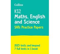 KS2 Matemáticas, Inglés y Ciencias: Pruebas de práctica SATs para 2025 – Collins