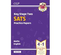 KS2 Maths & English Year 6 SATS Practice Papers: Pack 1 - for 2025 (with free Online Extras) (CGP SATS Practice Papers)