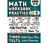 Ks2 Maths Workbook Year 5, 6, Multiplication And Division , Maths Book for 9-11 Year Olds: Practice Workbook Multiply and Divide With 2-Digit, ... and Revision ( Kids Ages 9-11 ), Grade4-5