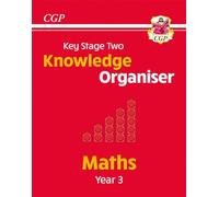 KS2 Maths Year 3 Knowledge Organiser (CGP Year 3 Maths)