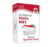KS2 Maths Year 3 Practice Question Cards (CGP Year 3 Maths)