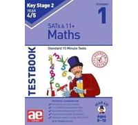 KS2 Maths Year 4/5 Testbook 1: Standard 15 Minute Tests