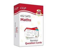 KS2 Maths Year 6 SATS Revision Question Cards (for the 2025 tests) (CGP SATS Maths)