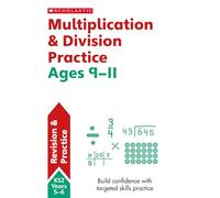 KS2 Multiplication and Division Workbook: supporting maths mastery for ages 10-11 (Year 6) (SATs Made Simple)