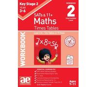KS2 Times Tables Workbook 2: 15-day Learning Programme for 2x - 12x Tables