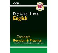 KS3 English Complete Revision & Practice (with Online Edition, Quizzes and Knowledge Organisers) (CGP KS3 Revision & Practice)