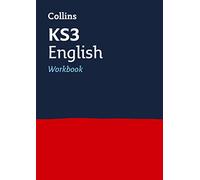 KS3 English Workbook: Practice questions covering all KS3 English curriculum topics (Collins KS3 Revision)