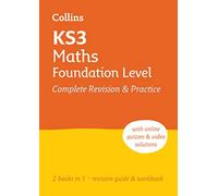KS3 Maths Foundation Level All-in-One Complete Revision and Practice: Complete KS3 Maths Foundation Level revision and practice in one book (Collins KS3 Revision)