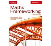 KS3 Maths Pupil Book 3.1 (Maths Frameworking)