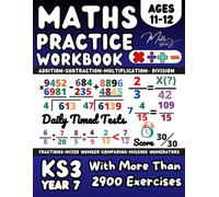 KS3 Maths Year 7 Workbook, Addition, Subtraction, Multiplication, Division,Operations with Fractions ,Mixed number , Comparing Fractions, Missing ... practice, Revison, and Homework with Answers