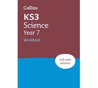 KS3 Science Year 7 Workbook: Practice questions covering all KS3 Science Year 7 curriculum topics (Collins KS3 Revision)