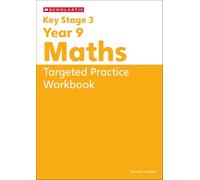 KS3 Year 9 Maths Targeted Practice Workbook (Key Stage 3 Home Learning)