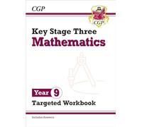 KS3 Year 9 Maths Targeted Workbook (with answers) (CGP KS3 Targeted Workbooks)