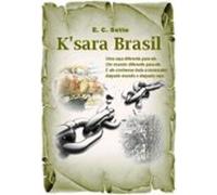 Ksara Brasil (ebook)