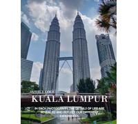 Kuala lumpur: 40 Cool Pictures That Create An Idea For You About Kuala lumpur- Perfect Gift for tourism & travel lovers.....Relaxing & Meditation.