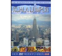 Kuala Lumpur - Die schönsten Städte der Welt [Alemania] [DVD]
