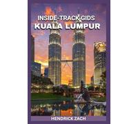 KUALA LUMPUR REISGIDS 2025-2026