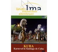 Kuba - Karneval in Santiago de Cuba - Länder Menschen Abenteuer [Alemania] [DVD]