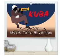 Kuba - Musik Tanz Rhythmus (hochwertiger Premium Wandkalender 2026 DIN A2 quer), Kunstdruck in Hochglanz: Plakative Illustrationen zeigen Kuba auf eine ganz besondere Weise.