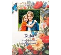 Kuba Wzór wytrwałości i spełnionej nadziei