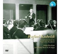 Kubelik & Bavarian Rso - Bruckner: Symphony No. 6 [Lpcm] [Alemania] [DVD]