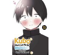 Kubo Won’t Let Me Be Invisible, Vol. 11: Volume 11 (KUBO WONT LET ME BE INVISIBLE GN)