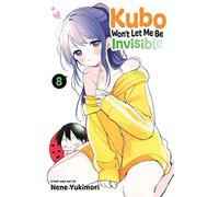 Kubo Won't Let Me Be Invisible, Vol. 8: Volume 8