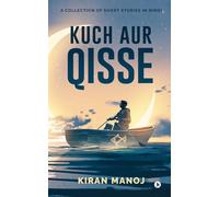 Kuch Aur Qisse: A collection of short stories in Hindi