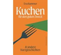 Kuchen Für Den Guten Zweck (ebook)