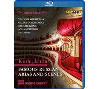 GREAT ARIAS: KUDA, KUDA - Famous Russian Arias and Scenes [Blu-ray]