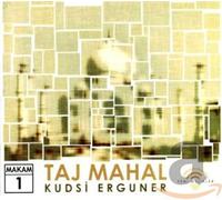 Kudsi Ergüner - Taj Mahal