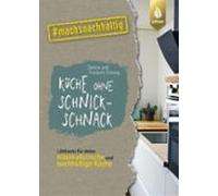 Küche Ohne Schnickschnack (ebook)