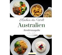 Küchen der Welt: Australien (Sonderausgabe)