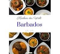 Küchen der Welt: Barbados