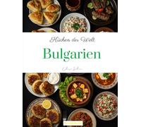 Küchen der Welt: Bulgarien