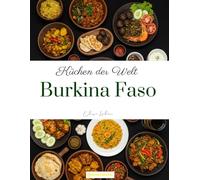 Küchen der Welt: Burkina Faso
