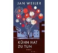 Kühn hat zu tun | Jan Weiler