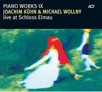 Michael Wollny Piano Works IX-Live at Schloss Elmau (CD)