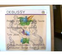 Künstlerkollektiv - Debussy - Prelude a l´apres-midi d´un faune, Jeux, 1st Rhapsody for clarinet, Czech Philharmonic Orchestra, Conductor: Serge Baudo,
