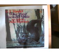 Künstlerkollektiv: - G.F. Handel - Water Music, Fireworks Music, Erscheinungsjahr 1973 Ars rediviva Milan Munclinger,