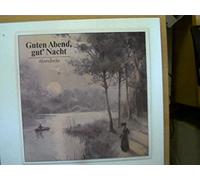 Künstlerkollektiv: - Guten Abend, gut? Nacht - Abendlieder, Erscheinungsjahr 1986
