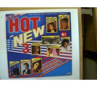 Künstlerkollektiv: - Hot and New 3, Erscheinungsjahr 1983 Neue Deutsche und Internationale Superhits,