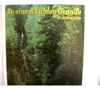 Künstlerkollektiv - In einem kühlen Grunde --- Männerchöre, Ich halte ihr die Augen zu, Wenn alle Brünnlein fließen u.a.,