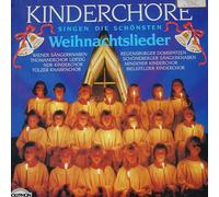 Künstlerkollektiv - Kinderchöre singen die schönsten Weihnachtslieder,