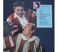 Künstlerkollektiv: - Mozart - Die Entführung aus dem Serail - Großer Querschnitt, Erscheinungsjahr um 1975 Rudolf Schock,