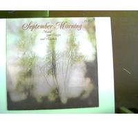Künstlerkollektiv: - September Morning; Erscheinungsjahr 1981 Musik zum Tanzen und Träumen;