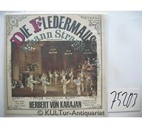 Künstlerkollektiv: - Strauss - Die Fledermaus (Operettenquerschnitt), Erscheinungsjahr 1973 Herbert von Karajan,