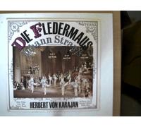 Künstlerkollektiv: - Strauss: Die Fledermaus (Operettenquerschnitt), Erscheinungsjahr 1973 Wiener Philharmoniker, Dirigent: Herbert von Karajan,