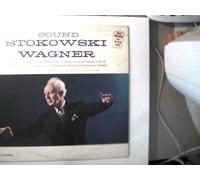 Künstlerkollektiv - The Sound of Stokowski and Wagner, Symphony of the Air and Chorus,